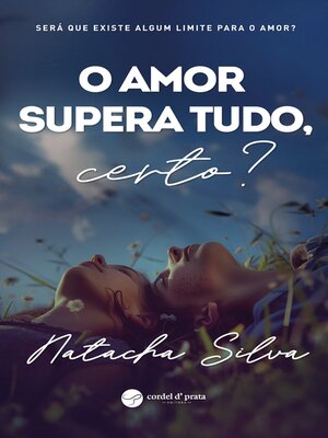 cover image of O amor supera tudo, certo?